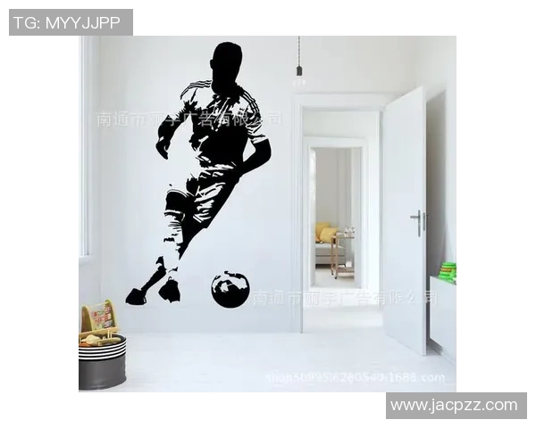 足球明星贴纸的创意贴法与技巧分享让你的收藏更具个性化 足球明星贴纸的创意贴法与技巧分享让你的收藏更具个性化